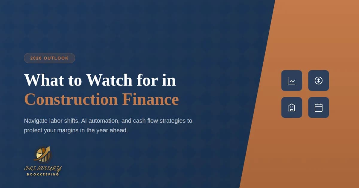 What to Watch for in Construction Finance in 2026 — cover image